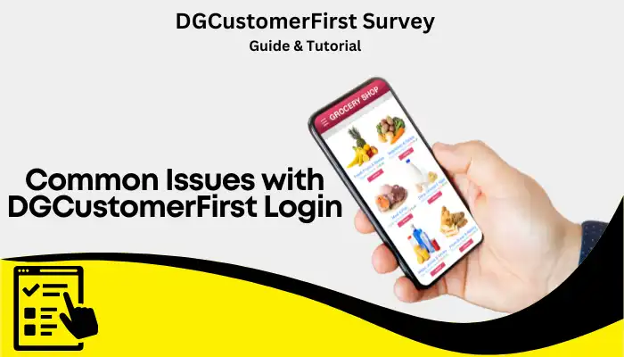 Common Issues with DGCustomerFirst Login Common Issues with DGCustomerFirst Login