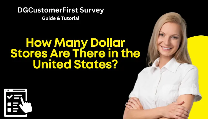 How Many Dollar Stores Are There in the United States?